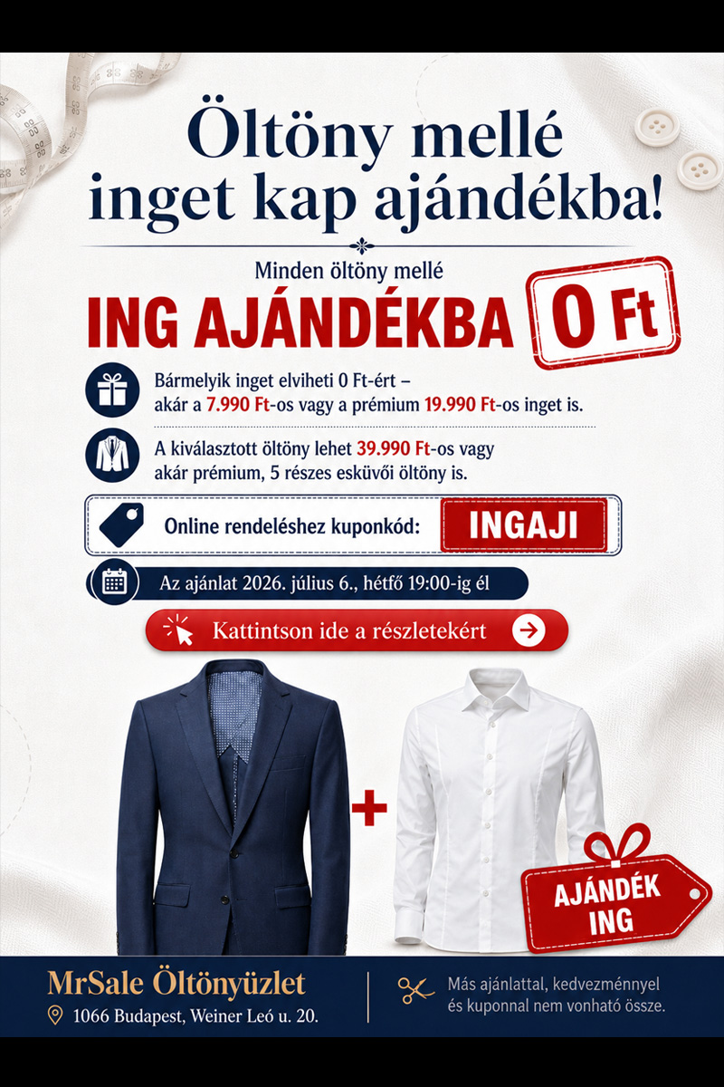 Öltöny mellé ing ajandék